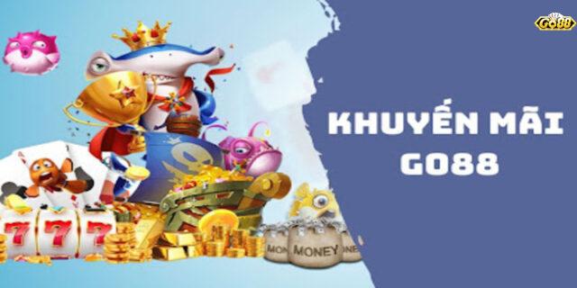 Lợi ích khi tham gia khuyến mãi Go88